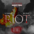 (NEW HEAT) DJ Drama presents 2 Chainz featuring 50 Cent in ‘Riot’ (REMIX) Share 2 CHAINZ ft 50 Cent “RIOT” REMIX **From New 50 Cent & DJ Drama Mixtape** Download Clean & Dirty