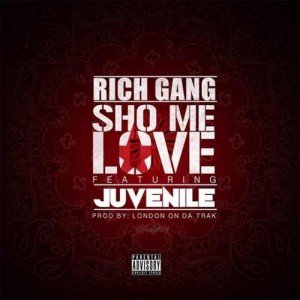 Rich-Gang-ft-Juvenile-Show-Me-Love-Artwork